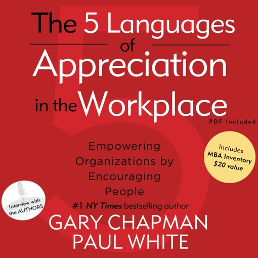 Gary Chapman 的 The 5 Languages of Appreciation in the Workplace 內容詳情 - 可供借閱